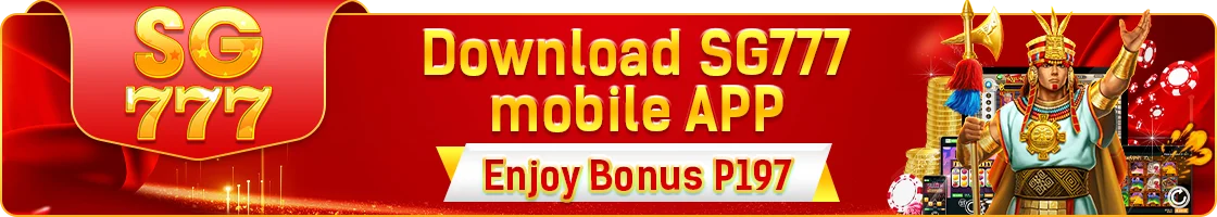 SG777 Download APP - Get 197₱
